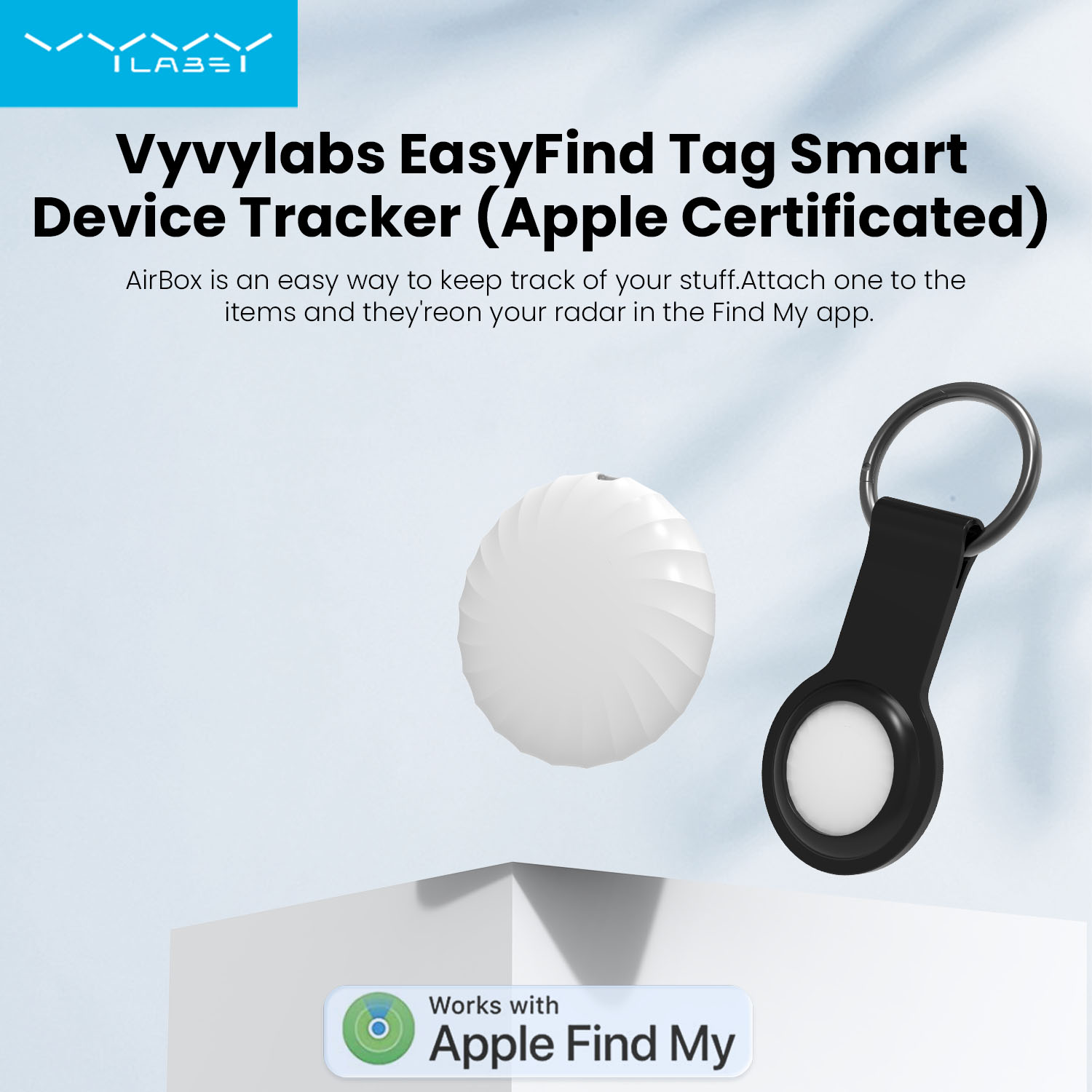 Vyvylabs EasyFind Tag Smart Device Tracker （Apple Certificated） 