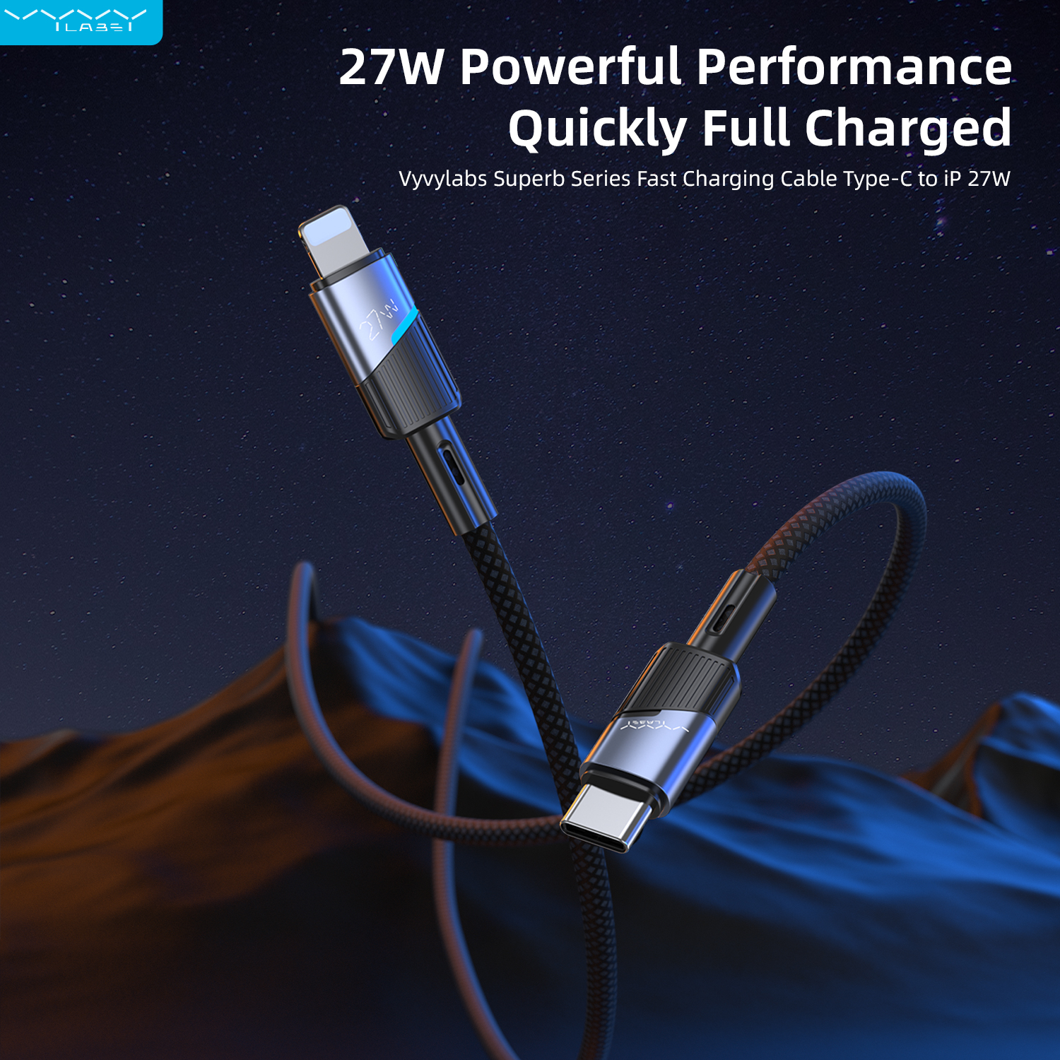 Vyvylabs Superb Series Fast Charging Cable Type-C to iP 27W