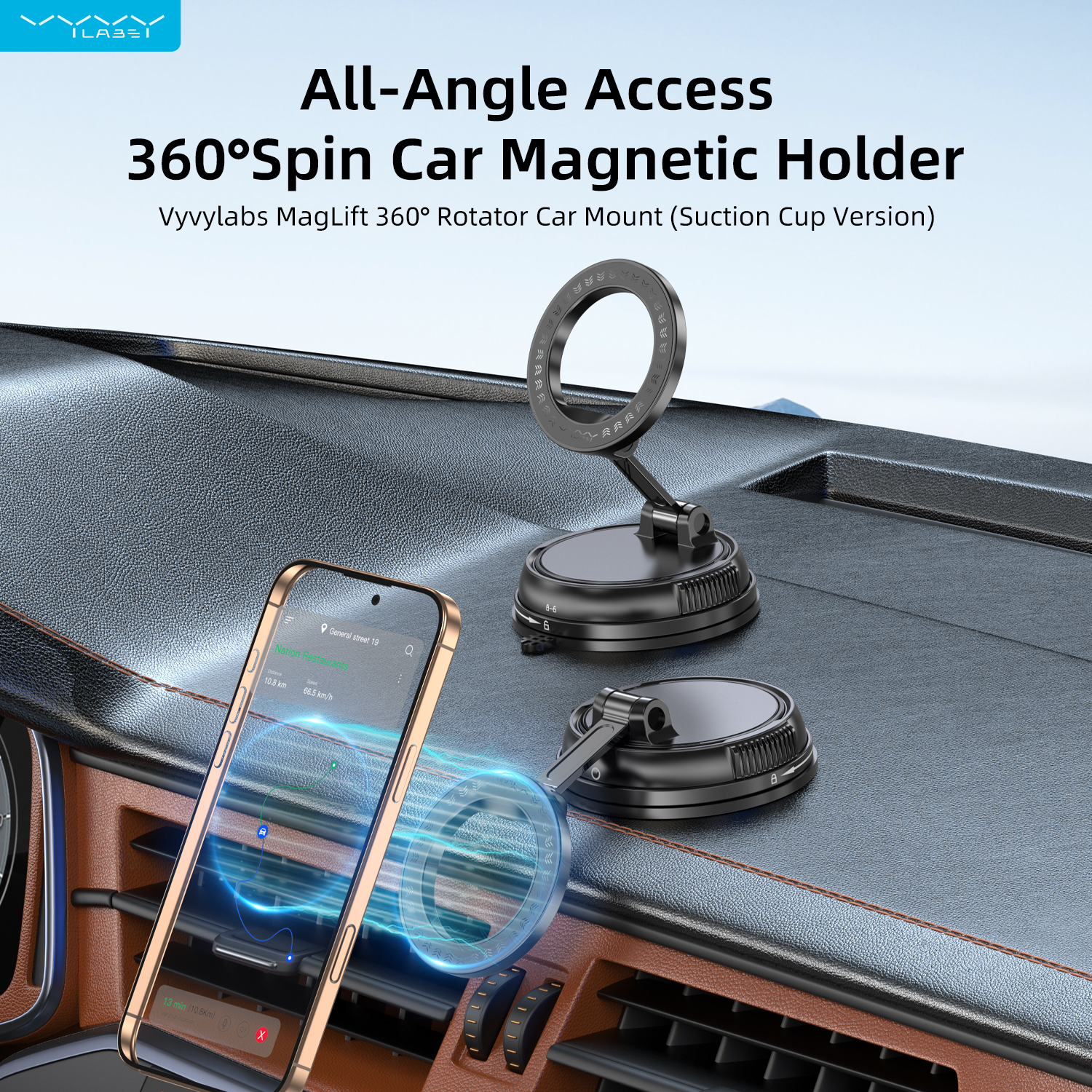 Vyvylabs MagLift 360° Rotator Car Mount （Suction Cup Version）