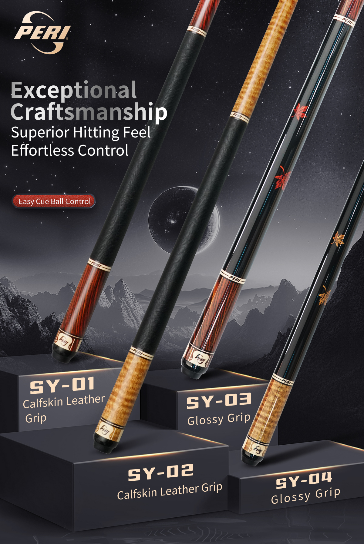 The full PERI JISU Series lineup. The SY-04 model features a Glossy Grip, combined with Exceptional Craftsmanship to deliver a Superior Hitting Feel and Effortless Cue Ball Control.