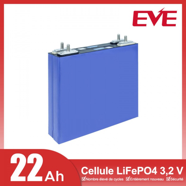 Cellules LiFePO4 EVE LF22K 22Ah 3.2V