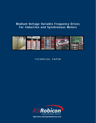 ASIRobicon Medium Voltage Variable Frequency Drives For Induction and Synchronous Motors