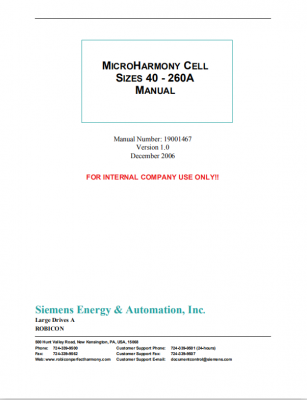 Siemens Robicon MICRO HARMONY CELL SIZES 40-260A MANUAL FOR INTERNAL COMPANY USE ONLY!!