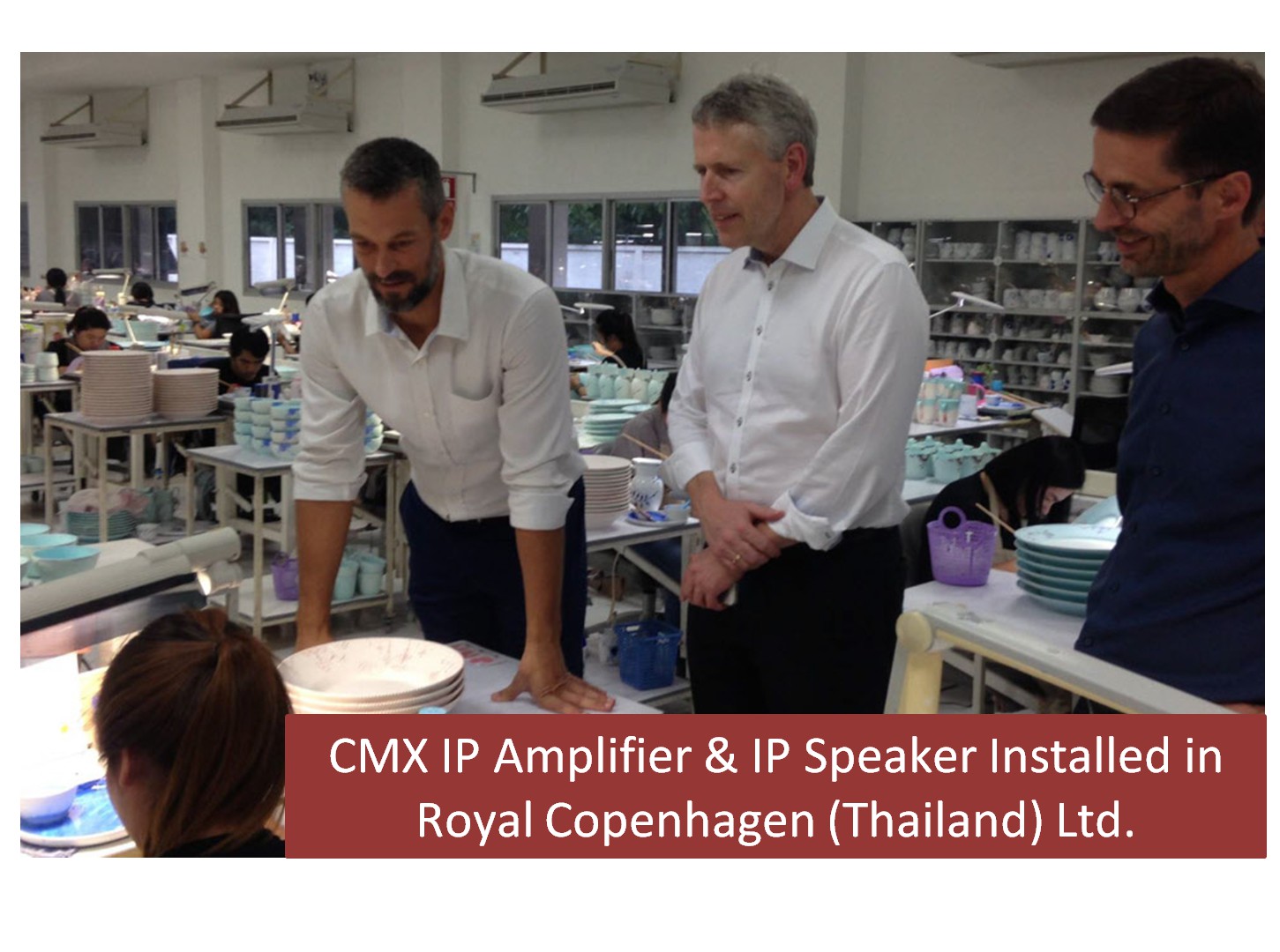 CMX AUDIO IP PA System & IP Speaker for Royal Copenhagen (Thailand) Ltd.