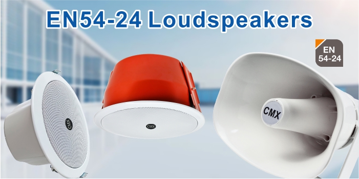 EN54-24 Loudspeakers