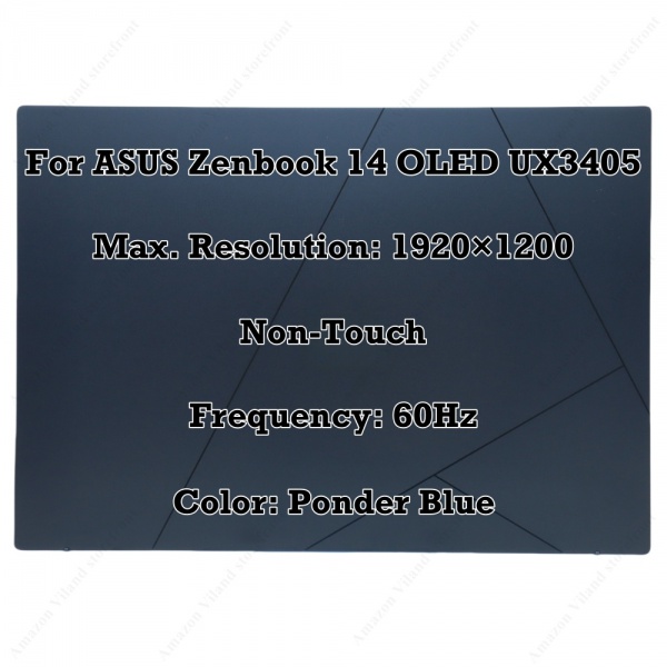 14.0" for ASUS Zenbook 14 OLED UX3405 IPS 16:10 LCD Display Complete Replacement Assembly Panel 100% DCI-P3 (FHD+ 60Hz Non-Touch Blue Display Complete)