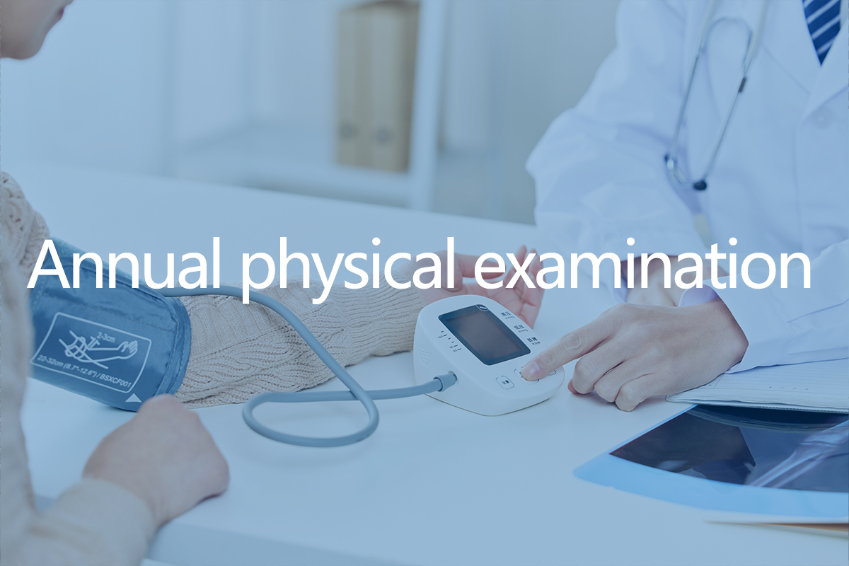 Annual physical examination