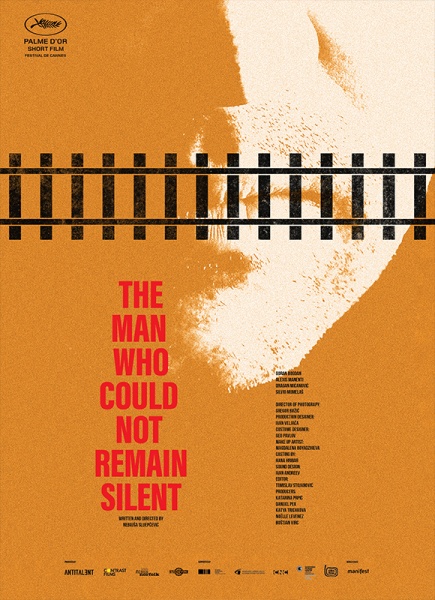 《无法保持沉默的人》The Man Who Could Not Remain Silent  导演：Nebojša Slijepčević