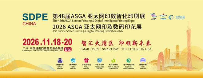 锁定全球订单！SDPE CHIAN第48届ASGA亚太网印数智化印刷展海外报名火热，十大热门采购国揭晓！