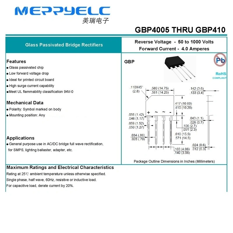 GBP410 4A 1000V Reverse Voltage  -  50 to 1000 Volts Forward Current -  4.0 Amperes Glass Passivated Bridge Rectifiers