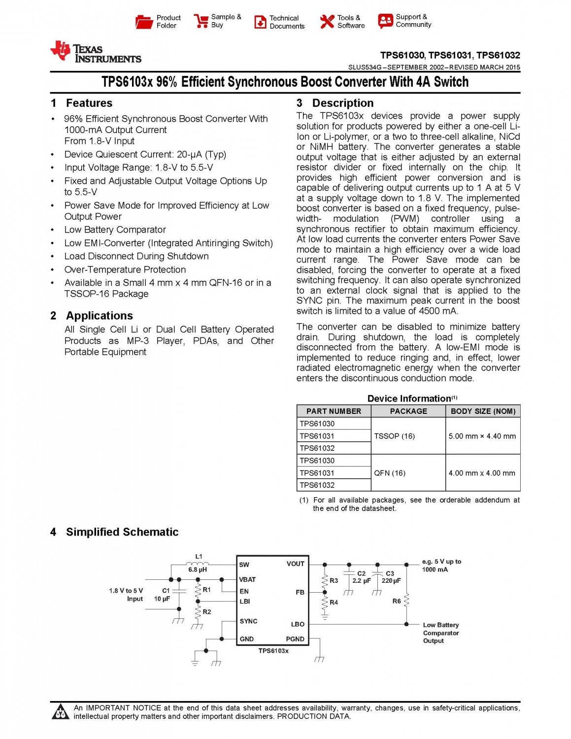 TPS6103x 96% Efficient Synchronous Boost Converter With 4A Switch
