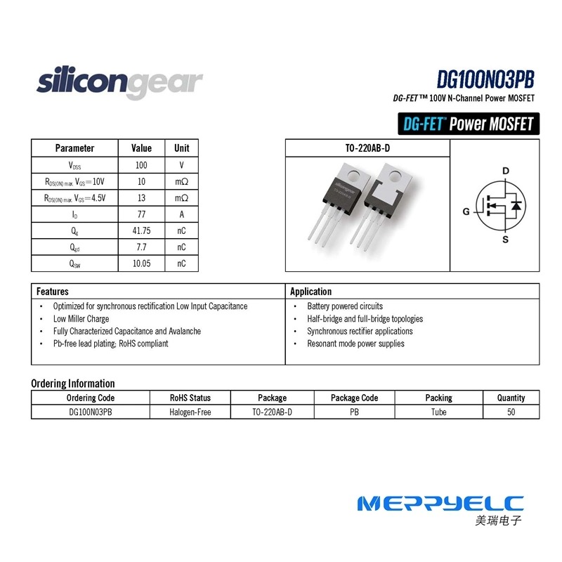 Silicongear DG100N03PB  TO-220AB-D VDSS=100V RDS（ON） max. VGS=10V 10mΩ ID=77A DG-FET™ 100V N-Channel Power MOSFET