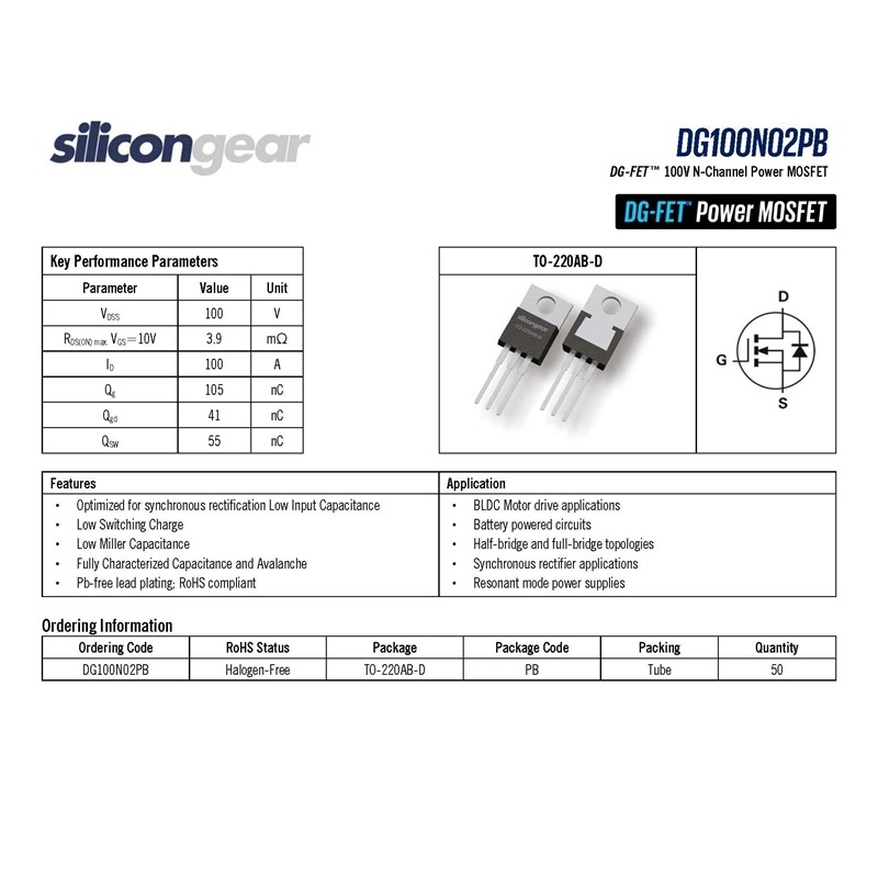 Silicongear DG100N02PB TO-220AB-D DG-FET™ VDSS 100V RDS（ON）max.VGS=10V 3.9mΩ ID=100A N-Channel Power MOSFET