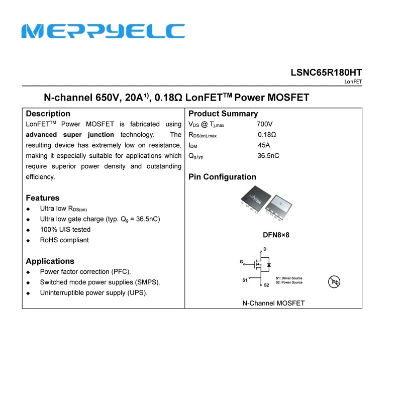 LSNC65R180HT DFN8X8  N-channel 650V, 20A¹）, 0.18Ω LonFETTM Power MOSFET Coolmos